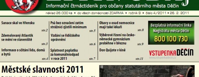 Na profilu zadavatele je zveřejněna podlimitní veřejná zakázka na akci: „Výroba tiskoviny Město Děčín – Zpravodaj včetně roznosu do domácností v Děčíně“.Nabídky jsou přijímány do 20.2.2012 do 9:00 hodin.
Zde je přístupná i zadávací dokumentace včetně příloh.
Vzhledem k tomu, že veškerá další komunikace včetně případných dodatečných informací bude probíhat pouze prostřednictvím tohoto nástroje, doporučujeme uchazečům REGISTRACI [...]