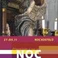 [ 27/05/2011; ] V pátek 27.  5. se opět po roce, v podmanivé noční atmosféře, otevírají sakrální památky v Děčíně a okolí. Zveme Vás za komentovanými prohlídkami, hudebními vystoupeními, výstavami i programem pro děti.

Letos můžete navštívit rekordních šestnáct objektů. Zámek Děčín otevírá kostel Povýšení sv. Kříže v Křížové ulici, Thunovskou kapli sv. Jana Nepomuckého v Chrástu i zámeckou [...]