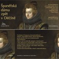 [ 23/02/2012; 18.00; ] Zámek Děčín zve na slavnostní představení jednoho z nejcennějších obrazů z bývalé zámecké sbírky – portrétu infantky Marie Anny Habsburské podle mistra španělské barokní malby Diega Velázqueze.

Obraz se na zámek vrací díky spolupráci s Národní galerií v Praze, která ho má v současné době v držení. Jeho restaurování umožnil příspěvek nadace The Friends of Czech [...]