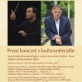 [ 30/05/2012; 19.00; ] Letošní cyklus Zámecké podvečery s hudbou nabídne hned na úvod mimořádný zážitek ve zcela novém prostoru.

Prvním koncertem, který symbolicky pokřtí opravený Knihovní sál děčínského zámku, bude 30. května od 19:00 vystoupení Severočeské filharmonie Teplice. Dramaturgie koncertu konaného k tak významné příležitosti samozřejmě vychází z historie děčínského zámku. Na programu jsou proto díla dvou významných skladatelů, [...]