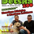 [ 19/05/2012; 14.00; ] Již tuto sobotu oslaví děčínská zoologická zahrada svátek všech dětí. Chystá pro ně veselou akci s názvem Dětská zoo, na které nebudou chybět křtiny zvířat, soutěže ani zajímaví hosté. Akci pořádá zoo společně s Ústeckou TV, která během zábavného odpoledne představí moderátory Hitrádia FM - Marka Leštinu a Kamila Bílského i jejich nový pořad "Dva [...]