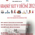 Více než tisícovka cvičících se sjede v sobotu 9. června 2012 do Děčína na Krajský slet 2012, který ovládne ČEZ sport centrum (basketbalovou halu) v Maroldově ulici. Ještě než odstartuje hlavní odpolední program ve 14:30 hodin, mohou se návštěvníci zapojit do slavnostního průvodu. Ten vyjde od sochy Dr. Miroslava Tyrše na Smetanově nábřeží ve 13 [...]