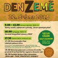 [ 22/04/2013; ] 9.00 - 13.00 Husovo náměstí, Děčín 4
Stánky, soutěž, zajímavosti z přírody, "Strom splněných přání".

16.00 Synagoga, Děčín 4
Vernisáž fotografické výstavy "Voda".

17.30 Zámek Děčín, Knihovní sál
Křest kalendáře Ptáci Labských pískovců 2014.

18.00 Německý spisovatel a ochránce životního prostředí Ernst Paul Dörfler vypráví o živoucím Labi.

18.30 Povídání Václava Cílka o fenoménu "Řeka Labe-život, příležitosti, spojnice".

Vstupné na zámek 40 Kč. [...]