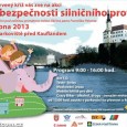 [ 24/04/2013; 9.00 až 16.00. ] Český červený kříž – Oblastní spolek Děčín pořádá ve spolupráci s občanským sdružením LitCom DEN BEZPEČNOSTI SILNIČNÍHO PROVOZU 24. 4. 2013 od 9 – 16 hod. před hypermarketem Kaufland.

Akce se koná pod záštitou primátora města Děčín pana Františka Pelanta. Celým dnem Vás bude provázet Josef Melen, akce je určena pro školy a širokou veřejnost.

Účastníci si [...]